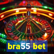 bra55 bet